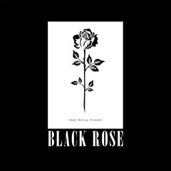 black rose Flower Graphic Design for T shirt Street Wear and Urban Style