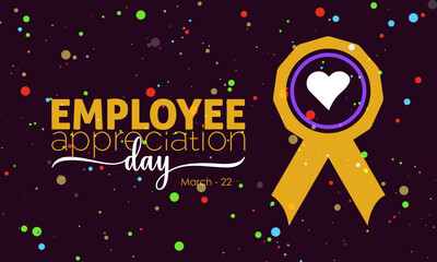 Employee Appreciation Day. Business with employees recognition concept banner, greeting card, congratulation template. Celebration concept of March 3
