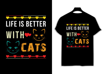Life is better with cats retro typography t-shirt design