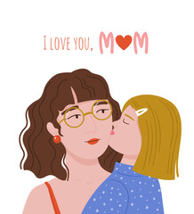 Happy Mother's day. A young girl kisses her mother on the cheek. Vector concept illustration