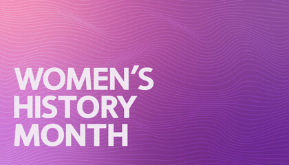 Women's History Month vector concept. White lettering on stripped purple texture.