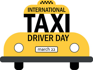 Vector design for International Taxi Driver Day March 22.