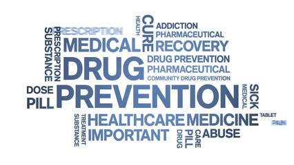 Drug Prevention animated tag word cloud;text design animation kinetic typography seamless loop.