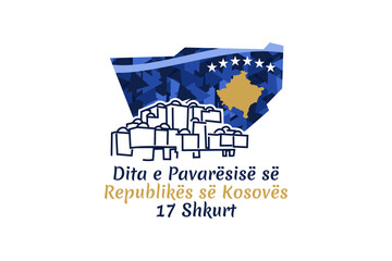 Translation: Independence Day of Kosovo, February 17. vector illustration. Suitable for greeting card, poster and banner