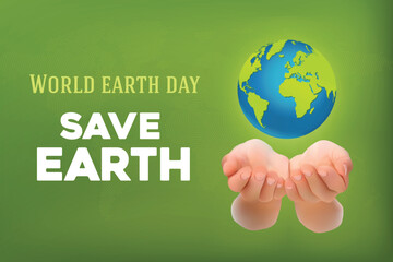 World Earth Day Banner Concept. 3D Vector Illustration of two open hands saving Planet Earth. Save Environment or Save Green concept.
