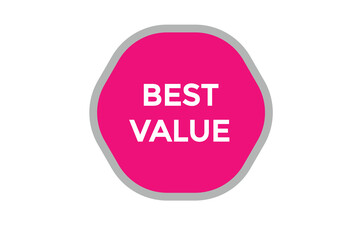 best value button vectors.sign label speech bubble best value

