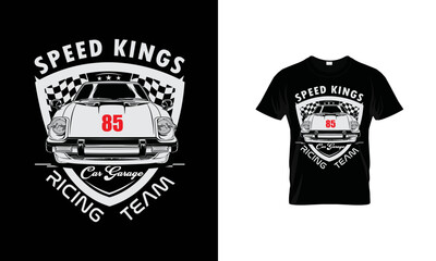 Speed kings 85 Car Garage Ricing Team illustration vector t-shirt Design. 
