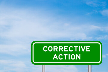 Green color transportation sign with word corrective action on blue sky with white cloud background