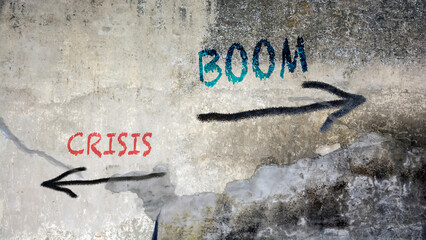 Street Sign Boom versus Crisis