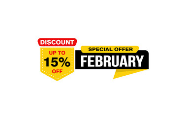 15 Percent FEBRUARY discount offer, clearance, promotion banner layout with sticker style.