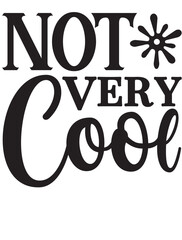 not very cool SVG cut files