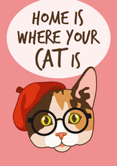 Cute cat card. Hipster kitty in hat and glasses, smart domestic animal stylish portrait, lettering. Poster or t-shirt print, vector cartoon flat style isolated illustration
