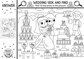 Vector black and white wedding searching game with marriage ceremony scene. Spot hidden macarons. Seek and find line educational printable activity or coloring page with cute bride, groom, cake.