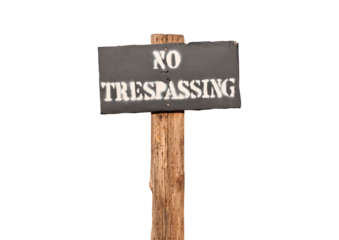 Old no trespassing sign with cut out background.