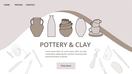 Ceramics workshop at art studio. Set of clay objects including vases, bowls, cups and sculpting tools. Landing page or banner template. Colorful vector illustration in flat style.