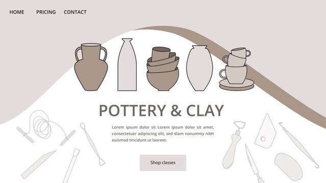 Ceramics workshop at art studio. Set of clay objects including vases, bowls, cups and sculpting tools. Landing page or banner template. Colorful vector illustration in flat style.
