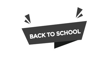 back to school button vectors.sign label speech bubble back to school
