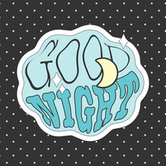 Good night modern typography vector design for pajama print with moon, stars and distorted letters. Short saying in a curvy frame and seamless pattern set to use for sticker or apparel print in mint b