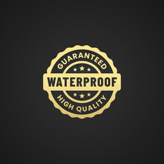 Waterproof label vector or waterproof seal vector isolated on black background. Logo design or waterproof label for products such as roofing. Waterproof product seal capable of coating surfaces.