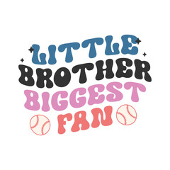 Little Brother Biggest Fan