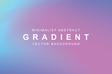 Minimalist abstract gradient vector background