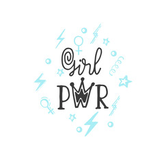 Girl Power - a feminist slogan. GRL PWR handwritten lettering. Woman motivational phrase.