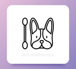 Ears care for pets, dog with cotton swab. Veterinary clinic. Thin line icon. Vector illustration.