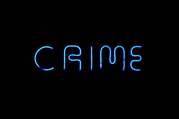 neon sign, bright signboard, light banner. logo neon, emblem. illustration. crime - word. neon letter light with blue light in black wall. isolated on black background. crime scene.