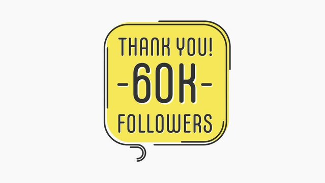 Thank you 60k followers numbers. Flat style banner. Congratulating, thanks image for 60000 followers. Motion graphics. 4K hd.