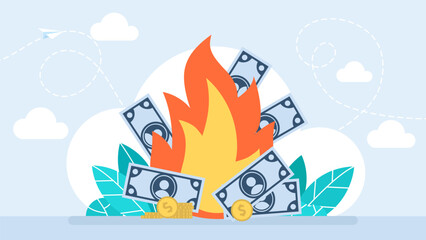 Naklejka premium Money burn. Burning money. Paper banknotes are burning in the fire. Bankrupt. The inflation dollar bills money on fire. Concept of currency devaluation, property insurance, wealth. Vector illustration