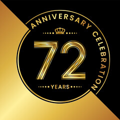 Fototapeta premium 72th Anniversary logo design with golden number and text for anniversary celebration event, invitation, wedding, greeting card, banner, poster, flyer, brochure. Logo Vector Template