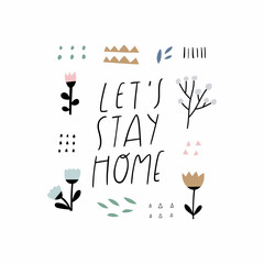 Hand drawn vector lettering quote made in modern style
