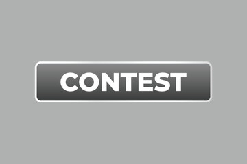 Contest Button. Speech Bubble, Banner Label Contest