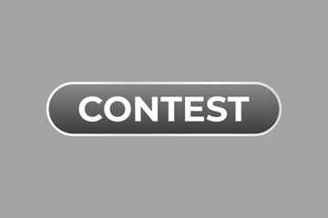 Contest Button. Speech Bubble, Banner Label Contest