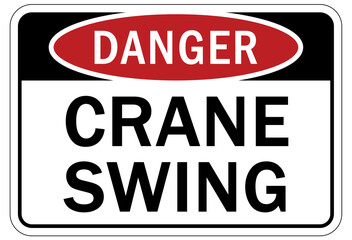 Overhead crane hazard sign and labels crane swing