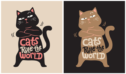 Cats rule the world - Cat Lover