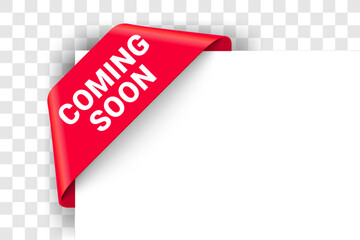 Coming soon banner corner or label tag for new open, vector announcement ribbon. Coming soon sign icon for new release, store or shop opening announce