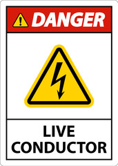 Danger Live Conductor Sign On White Background
