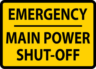 Emergency Main Power Shut-Off Sign On White Background