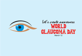 World Glaucoma Day March 12, Glaucoma concept editable vector Illustration to raise awareness. Poster and banner for eye medicine marketing, clinics, oculist and hospitals. eps 10.