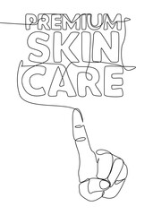 One continuous line of hand with Premium Skin Care word. Thin Line Illustration vector concept. Contour Drawing Creative ideas.