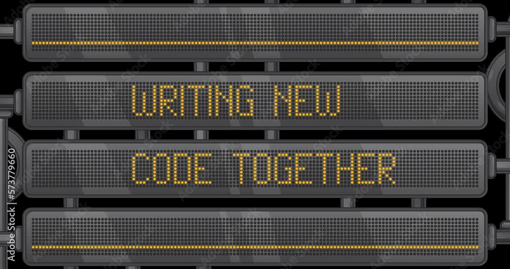Poster writing new code together text on a digital led panel. announcement message with light equipment.