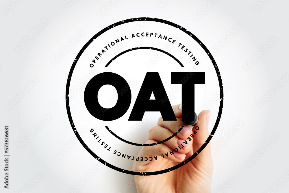 Poster oat operational acceptance testing - used to conduct operational readiness of a product, service, as
