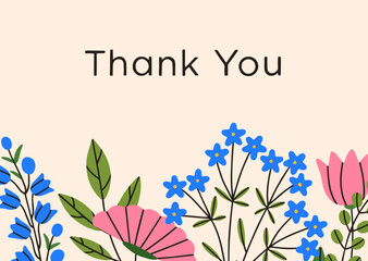 Floral card background. Spring delicate flowers on thanking gratitude postcard design with wildflowers. Blooming blossomed gentle beautiful field plants on nature backdrop. Flat vector illustration