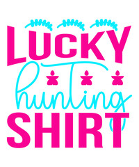Lucky Hunting Shirt SVG Cut File