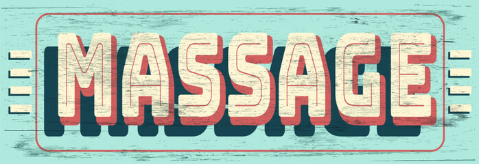 Vintage massage sign on wood