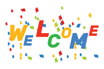 Welcome sign letters with background design