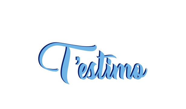 T&rsquo;estimo - I love you written in Catalan - Blue color -  - image, poster, placard, banner, postcard, ticket.  png
