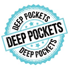 DEEP POCKETS text on blue-black round stamp sign