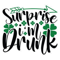 Surprise I'm Drunk SVG Design